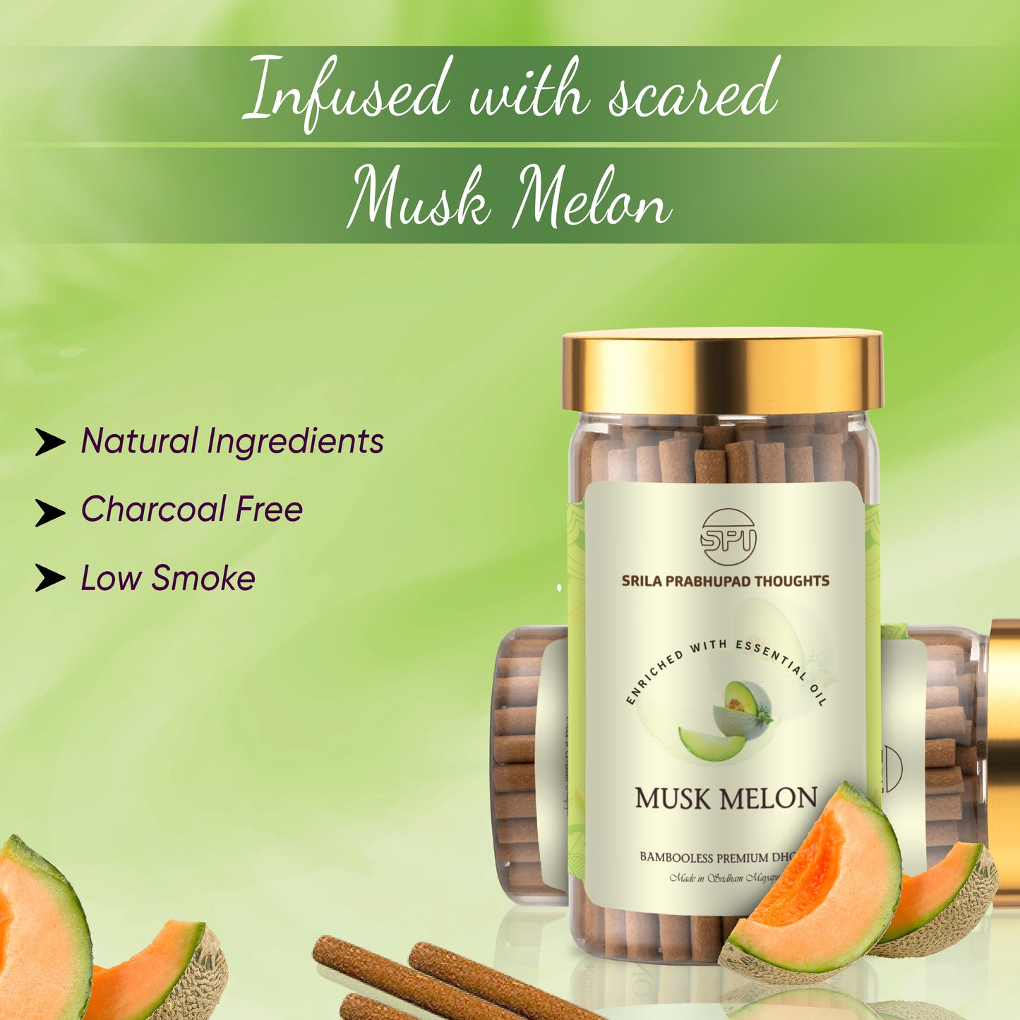 Musk Melon Dhoop